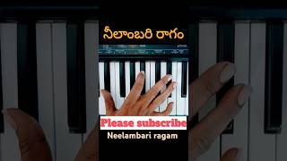 Neelambari ragam Dscale నీలాంబరి రాగం avarotrending piano music [upl. by Nov]