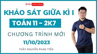 Ôn Tập Đề Khảo Sát Giữa Kì 1 Toán 11  Thầy Nguyễn Phan Tiến [upl. by Jadd788]