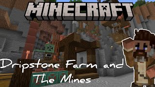 I Built A Dripstone Farm Work On The Mines  Minecraft 121 Lets Play Survival Episode 11 pe [upl. by Rosaline]