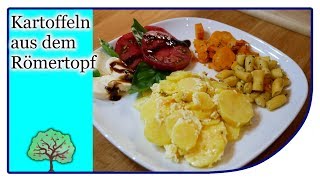 Kartoffeln aus dem Römertopf  Kartoffelauflauf  Kartoffelgratin [upl. by Marilee]