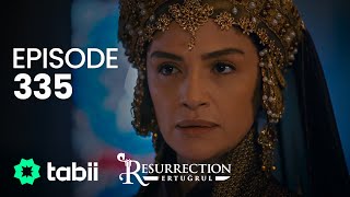 Resurrection Ertuğrul  Episode 335 [upl. by Gilson401]