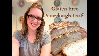 Easy Gluten Free Sourdough Loaf [upl. by Casanova]