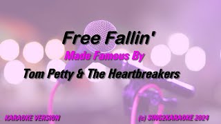 Tom Petty Free Fallin Karaoke Version Lyrics [upl. by Ailati995]