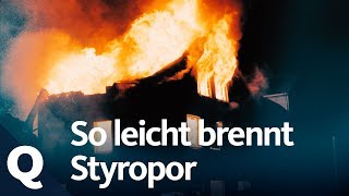 Warum die Feuerwehr Styropor fürchtet  Quarks [upl. by Pearlstein]