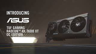 ASUS TUF Gaming Radeon™ RX 7600 XT 16GB  Hyper AI Odyssey [upl. by Haye]