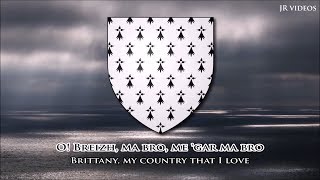 Anthem of Brittany BREN lyrics  Kan broadel Breizh [upl. by Anul681]