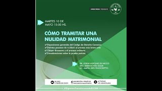 DERECHO CANÓNICO CÓMO TRAMITAR UNA NULIDAD MATRIMONIAL [upl. by Karon]