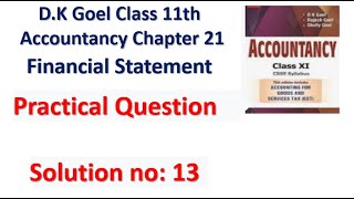 Class 11th Accountancy Chapter 21 Financial Statement Solution 13 [upl. by Lat87]