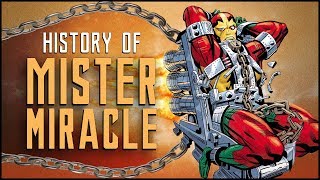 History Of Mister Miracle [upl. by Couture]