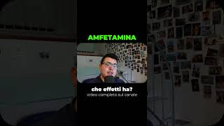 Amfetamina effetti e danni [upl. by Bigg]