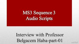 Interview with Professor Belgacem Habapart01 [upl. by Aisatsanna]