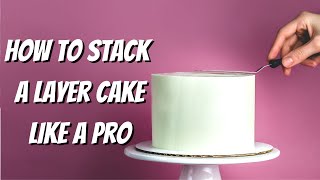 How to Make a Layer Cake for Beginners [upl. by Wilona]