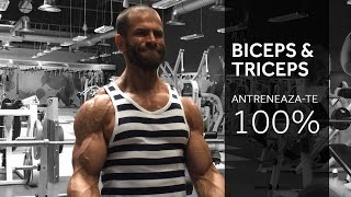 Biceps si Triceps  Cum sa antrenezi bratele 100 [upl. by Luann]