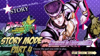 JoJos Bizarre Adventure All Star Battle  STORY MODE English Subs  Part 4 Diamond is Unbreakable [upl. by Colbye]