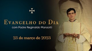 EVANGELHO DO DIA  23032023  Jo 53147  PadreManzottiOficial [upl. by Daj]