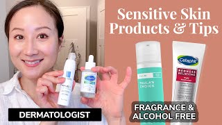 SENSITIVE SKIN amp Products amp Tips from a Dermatologist [upl. by Ylekalb]