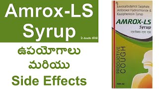 AmroxLS Syrup Uses and Side Effects in Telugu  Cough Syrup Dry Cough Syrup [upl. by Garnes]