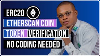 ERC20 Etherscan Coin Token Verification  No Coding Needed [upl. by Zarihs]