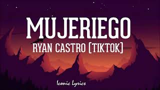 Todas las veo buenas si bebo ron  TiktokLyricsLetra  Mujeriego  Ryan Castro Lyrics [upl. by Serica977]