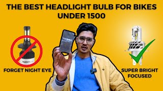 Forget NIGHTEYE  The Best headlight LED bulb for bikes under 1500 [upl. by Yenial]