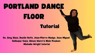 Portland Dance Floor Line dance tutorial Intermediate co Glass Betts Madge Vane Ward amp Poulsen [upl. by Aicats]