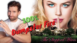 The Stepford Wives A Total Dumpster Fire Movie Review [upl. by Refiffej]