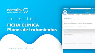 AGREGAR PLANES DE TRATAMIENTO EN DENTALINK [upl. by Valentine]