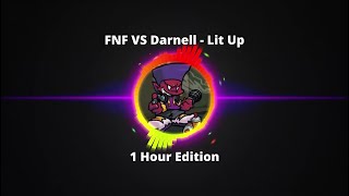 FNF VS Darnell  Lit Up 1 Hour Edition fnf hours [upl. by Sterner661]