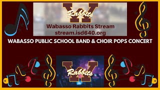 WABASSO PUBLIC SCHOOL BAND amp CHOIR POPS CONCERT  2022 [upl. by Raynor]