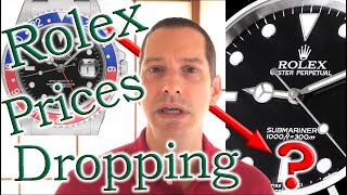 Rolex Prices Continue to Drop  and What You Should or Shouldnt Do [upl. by Neened]