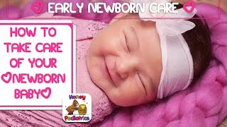 Newborn Care How to take care of your newborn baby  Honey Pediatrics [upl. by Lemert]