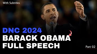 Barack Obama DNC 2024  Obama DNC 2024  DNC Convention 2024  DNC Speeches [upl. by Lednew]