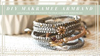 DIY Armband Makramee Technik amp Verschluss [upl. by Luzader]