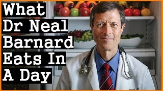 What Dr Neal Barnard Eats In A Day [upl. by Steffen]