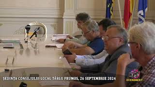 ȘEDINȚA CONSILIULUI LOCAL TÂRGU FRUMOS 26 SEPTEMBRIE 2024 [upl. by Atterg715]