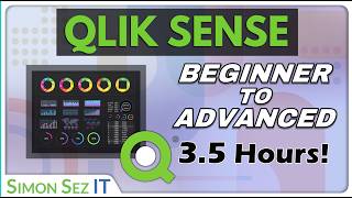 Qlik Sense Tutorial 35 Hours of Beginner to Advanced Qlik Sense Training [upl. by Enej]