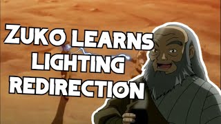 Uncle Iroh Teaches Zuko Lightning Redirection [upl. by Esoj]