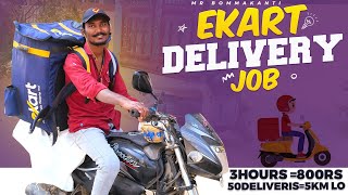 Ekart lo 50 deliveries cheyadaniki km readingEkart deliveryEkart delivery salaryMr Bommakanti [upl. by Goldina]