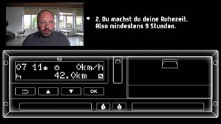 Nachtrag der täglichen Ruhezeit am DTCO 30  Digitaler Tachograph  Feierabend amp Arbeitsbeginn [upl. by Gnouc]