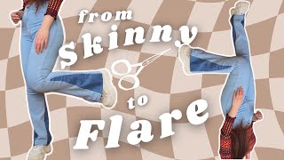 Flared Jeans DIY  what to do with skinny jeans ep 1 [upl. by Yhpos126]