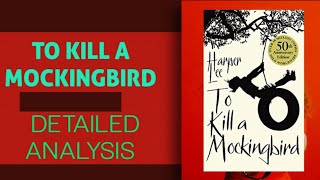 TO KILL A MOCKING BIRD ANALYSIS  ENGLISH LITERATURE BA 3 YEAR DDU BA 3 YEAR ENGLISH LITERATURE [upl. by Aidnama]