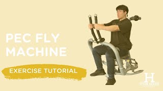 How to Use Pec Fly Machine [upl. by Leak]