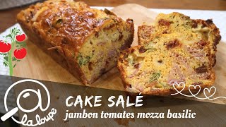 CAKE JAMBON DE PAYS MOZZARELLA TOMATES SECHEES BASILIC 159 [upl. by Drofnil]