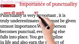 Importance of punctuality english reading paragraph english reading pra Englishreadingpractice [upl. by Kela]