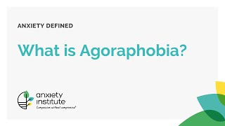 What is Agoraphobia and how is it treated [upl. by Sammie]