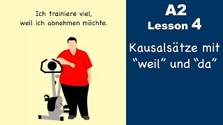 Learn German  Kausalsatz  Nebensatz  weil da vs denn  German for beginners  A2  Lesson 4 [upl. by Kalasky348]