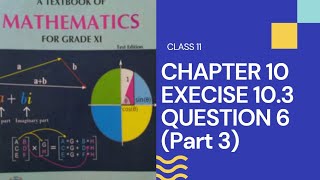 Class 11 Exercise 103 Question No 6 part 3 maths gk study knowledge mathmathwithsaif maths [upl. by Tippets]