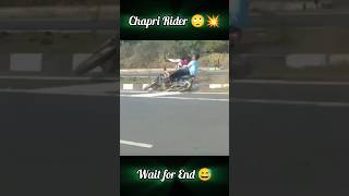 Chapri Rider 💥😅 chapri chapririder bikelife [upl. by Frasco]