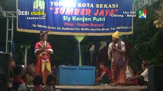 Topeng Sumber Jaya Mpo Ely Kenjon Putri Bp Jaming Bekasi DEBI STUDIO 2 [upl. by Nosyarg117]