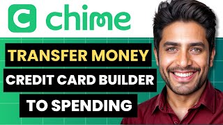 How To Transfer Money From Chime Credit Builder Card to Spending Account Full Guide [upl. by Girvin]